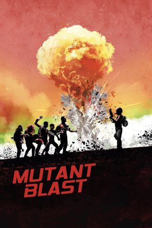 Mutant Blast's poster