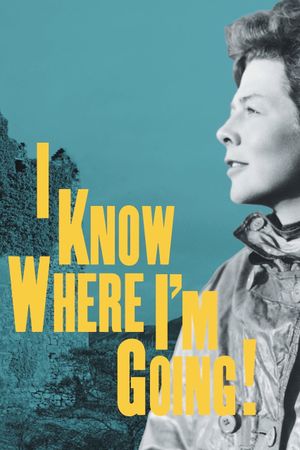 I Know Where I'm Going!'s poster