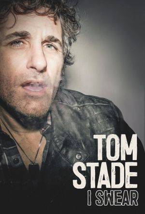 Tom Stade: I Swear's poster image