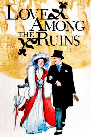 Love Among the Ruins's poster
