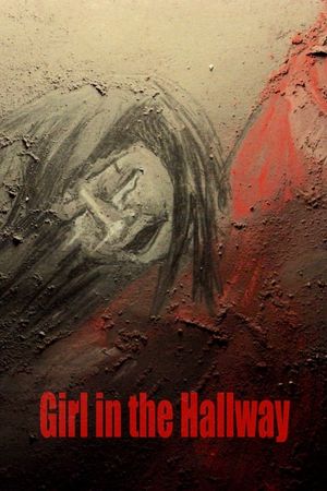 Girl in the Hallway's poster