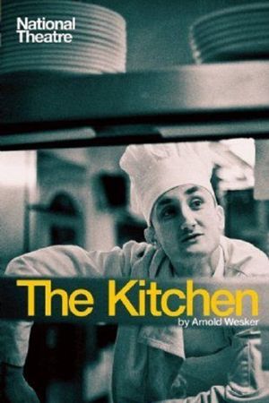 National Theatre Live: The Kitchen's poster