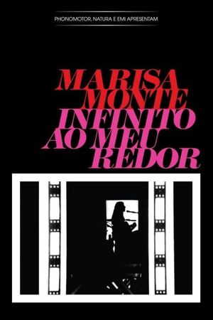 Marisa Monte: Infinito ao Meu Redor's poster