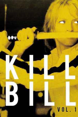 Kill Bill: Vol. 1's poster
