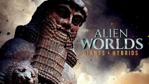 Alien Worlds: Giants and Hybrids's poster