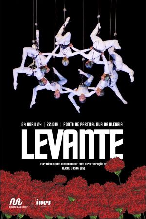LEVANTE, 50 Anos de Abril's poster image