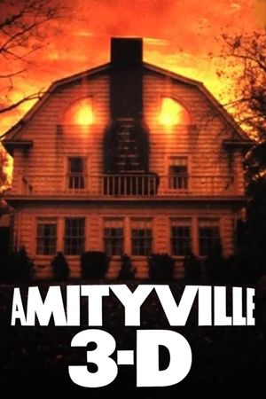 Amityville 3-D's poster