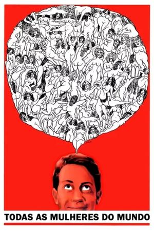 Todas as Mulheres do Mundo's poster