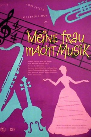 Meine Frau macht Musik's poster