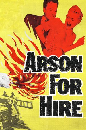 Arson for Hire's poster