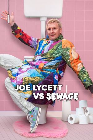 Joe Lycett vs Sewage's poster