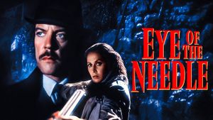 Eye of the Needle's poster