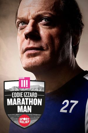 Eddie Izzard: Marathon Man for Sport Relief's poster