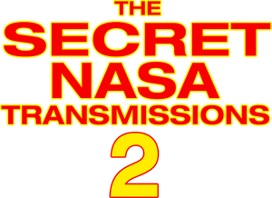 Secret NASA Transmissions 2's poster