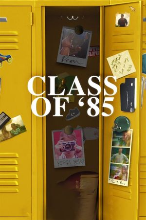 Class of '85's poster