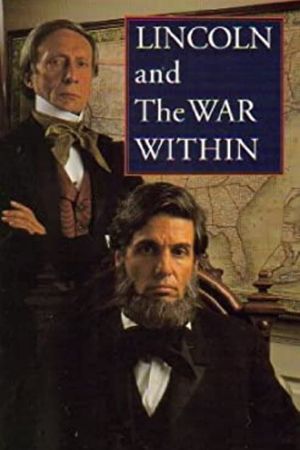 Lincoln and the War Within's poster image
