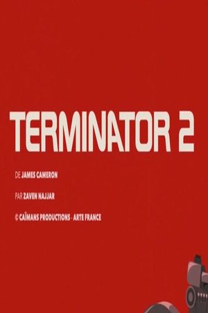 Short Cuts : Terminator 2 de James Cameron's poster