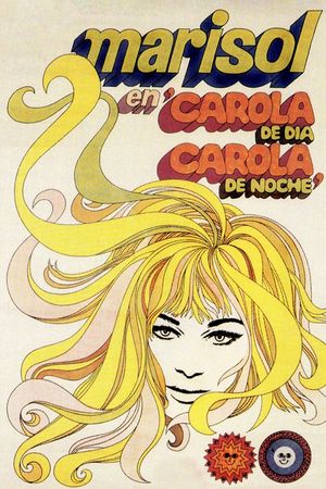 Carola de día, Carola de noche's poster
