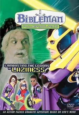 Bibleman Powersource: Lambasting the Legions of Laziness's poster image