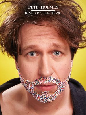 Pete Holmes: Nice Try, the Devil!'s poster