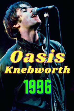 Oasis Knebworth 1996's poster