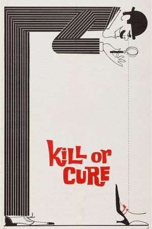 Kill or Cure's poster