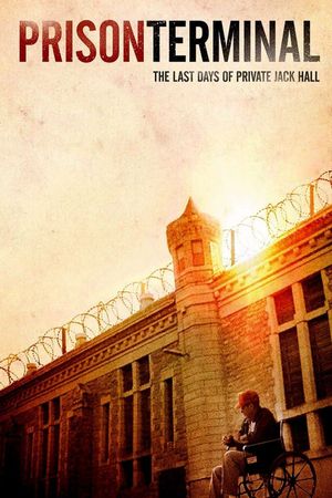 Prison Terminal: The Last Days of Private Jack Hall's poster