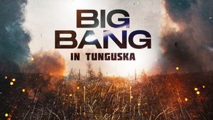 Big Bang in Tunguska's poster