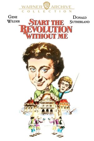 Start the Revolution Without Me's poster