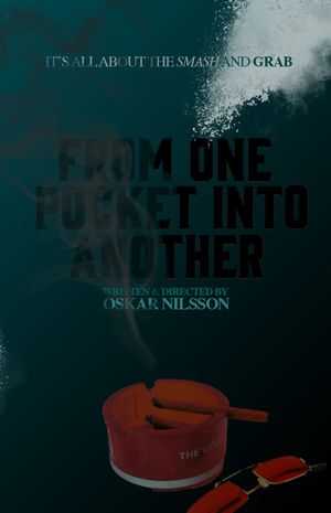 From One Pocket Into Another's poster