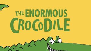 The Enormous Crocodile's poster