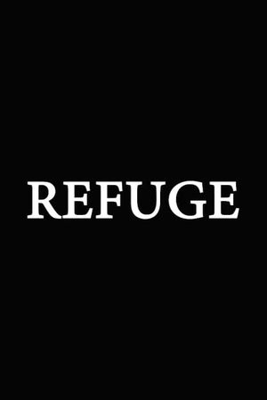 Refuge's poster