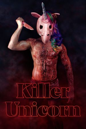 Killer Unicorn's poster