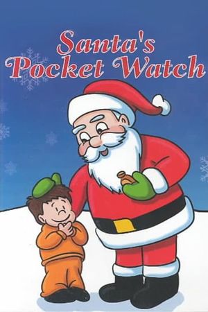 Santa's Pocket Watch's poster