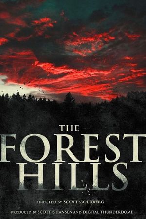 The Forest Hills's poster