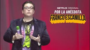 Franco Escamilla: por la anécdota's poster