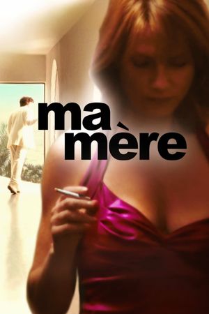 Ma mère's poster