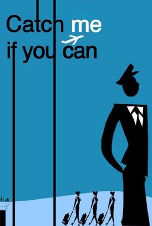 Catch Me If You Can's poster