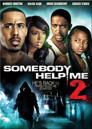 Somebody Help Me 2's poster