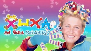 Xuxa Só Para Baixinhos 2's poster