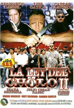 La ley del cholo II's poster