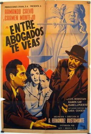 Entre abogados te veas's poster