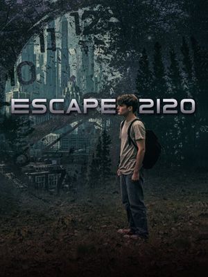 Escape 2120's poster