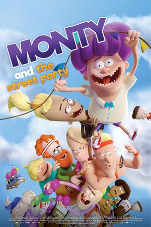 Monty and the Street Party's poster