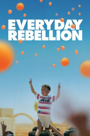 Everyday Rebellion's poster
