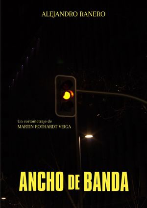 Ancho de Banda's poster