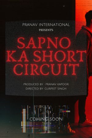 Sapno Ka Short Circuit's poster image