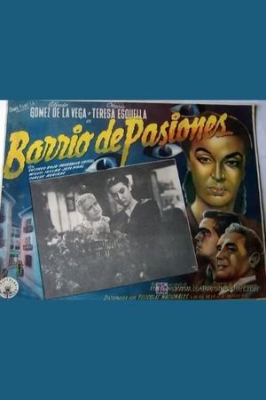 Barrio de pasiones's poster