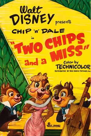 Two Chips and a Miss's poster
