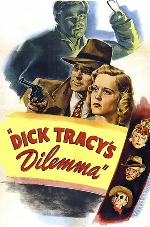 Dick Tracy's Dilemma's poster